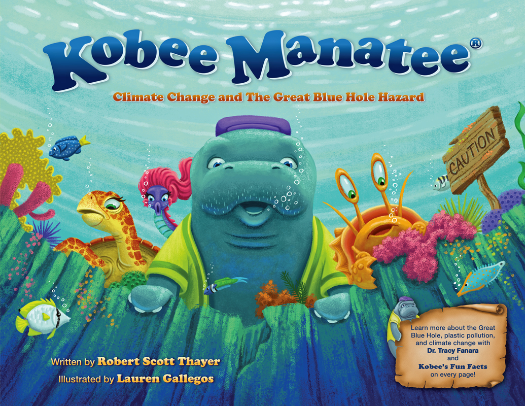 Kobee Manatee Climate Change and The Great Blue Hole Hazard